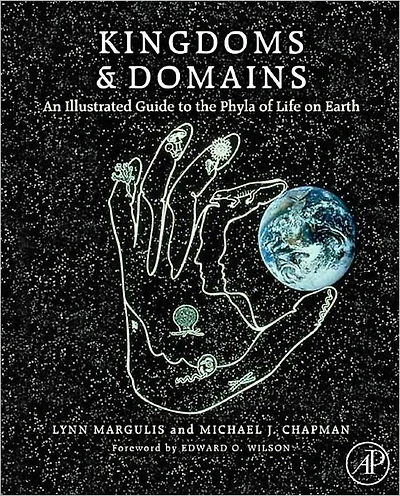 Kingdoms and Domains: An Illustrated Guide to the Phyla of Life on Earth