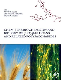 Chemistry, Biochemistry, and Biology of 1-3 Beta Glucans and Related Polysaccharides