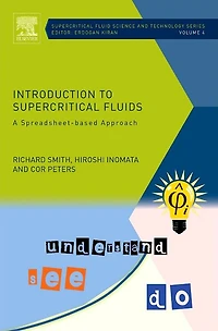Introduction to Supercritical Fluids: A Spreadsheet-based Approach