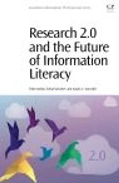 Research 2.0 and the Future of Information Literacy