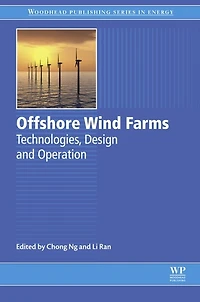Offshore Wind Farms: Technologies, Design and Operation