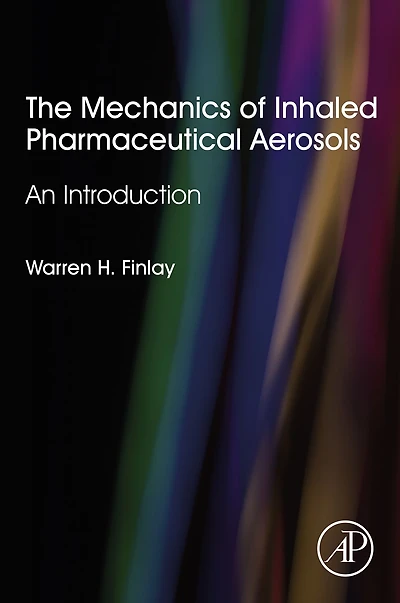 The Mechanics of Inhaled Pharmaceutical Aerosols: An Introduction
