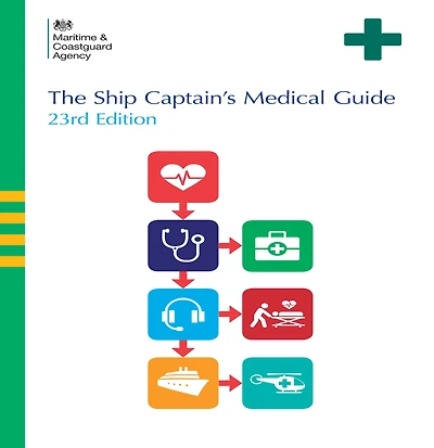 The Ships Captain's Medical Guide 23rd Edition