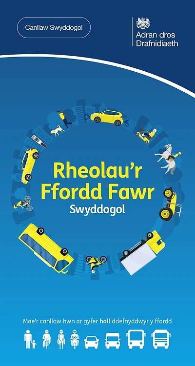 Rheolau'r Ffordd Fawr Swyddogol - the Offical Welsh Highway Code - 2023 edition: DVSA Safe Driving for Life Series