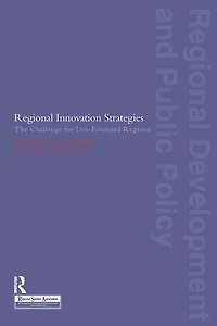 Regional Innovation Strategies: The Challenge for Less-Favoured Regions
