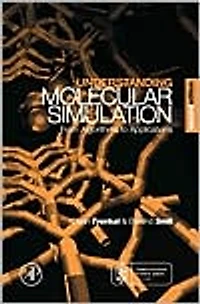 Understanding Molecular Simulation: From Algorithms to Applications