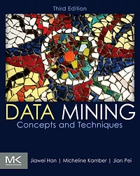Data Mining: Concepts and Techniques