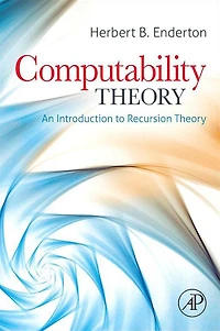 Computability Theory: An Introduction to Recursion Theory