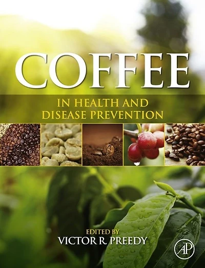 Coffee in Health and Disease Prevention
