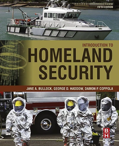 Introduction to Homeland Security: Principles of All-Hazards Risk Management