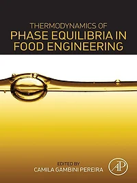 Thermodynamics of Phase Equilibria in Food Engineering