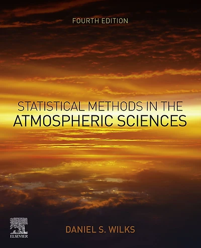 Statistical Methods the Atmospheric Sciences