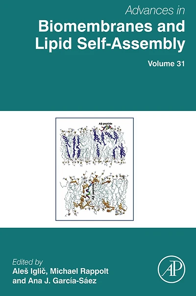 Advances in Biomembranes and Lipid Self-Assembly