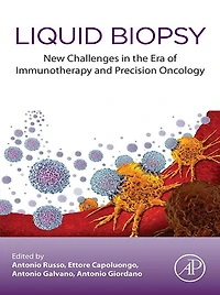 Liquid Biopsy: New Challenges in the era of Immunotherapy and Precision Oncology