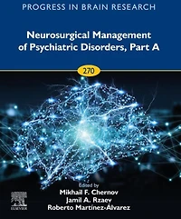 Neurosurgical Management of Psychiatric Disorders, Part A