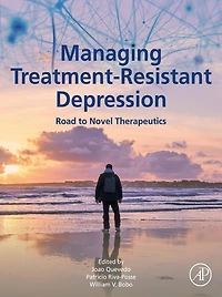 Managing Treatment-Resistant Depression: Road to Novel Therapeutics