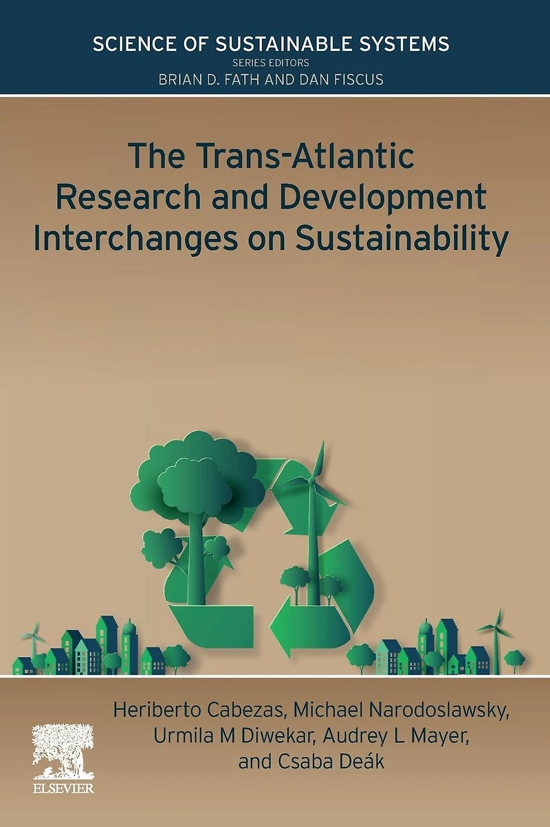 The Trans-Atlantic Research and Development Interchanges on Sustainability