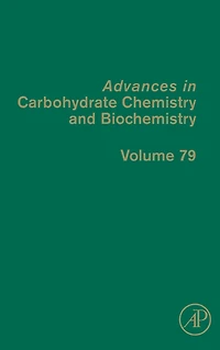 Advances Carbohydrate Chemistry and Biochemistry