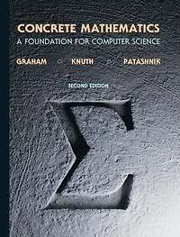 Concrete Mathematics: A Foundation for Computer Science
