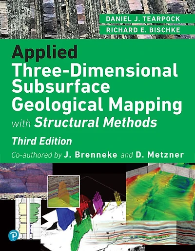 Applied Three Dimensional Subsurface Geological Mapping: With Structural Methods