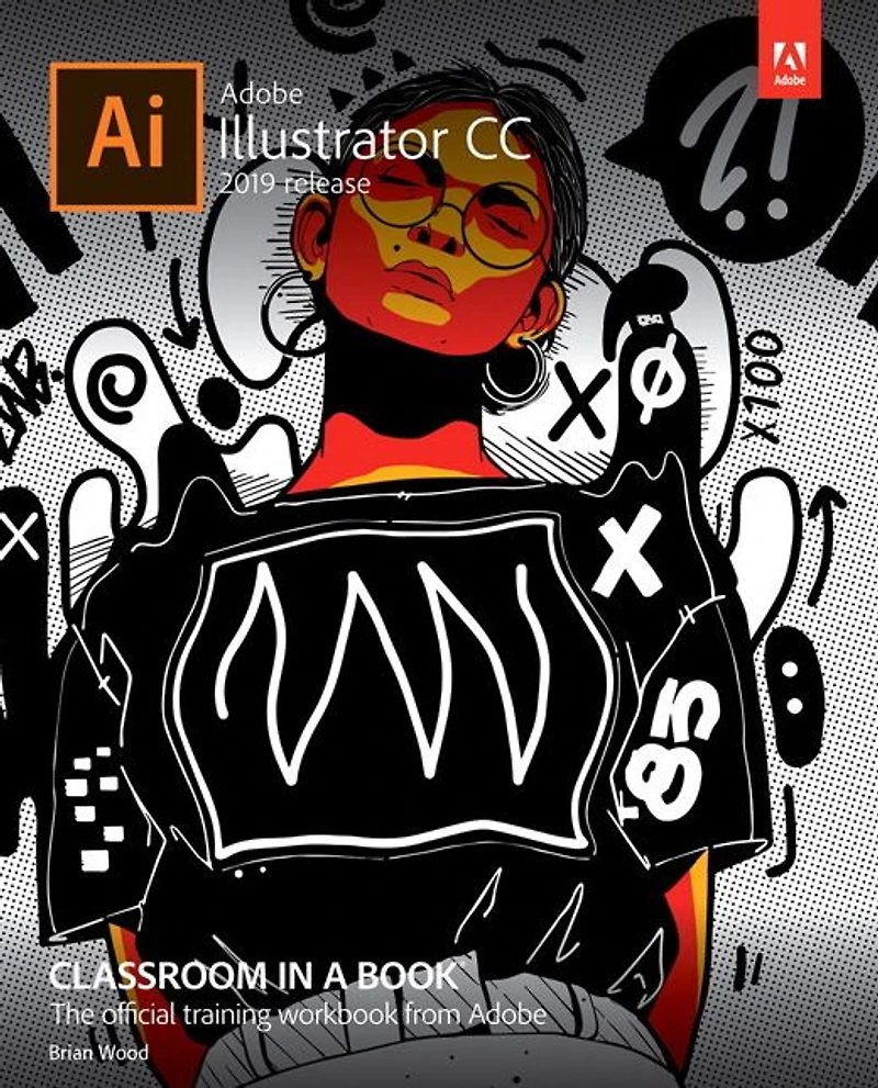 Adobe Illustrator CC Classroom a Book (2019 Release)