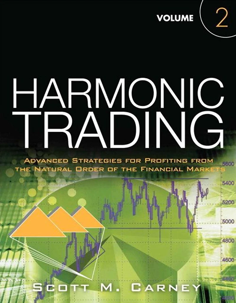 Harmonic Trading, Volume Two