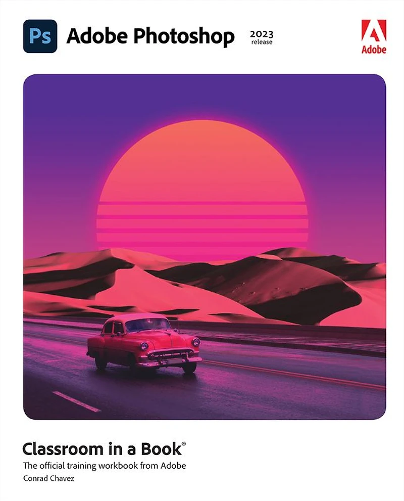 Adobe Photoshop Classroom a Book (2021 release)