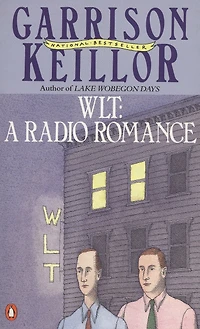WLT: A Radio Romance (Abridged)