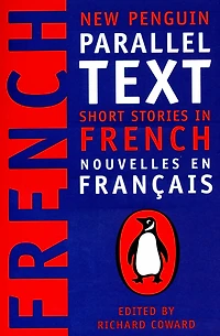 Short Stories French: New Penguin Parallel Texts