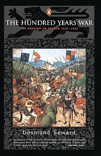 The Hundred Years War: English France 1337-1453