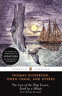 the Loss of Ship Essex, Sunk by a Whale: First-Person Accounts