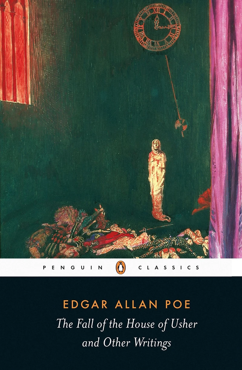 the Fall of House Usher and Other Writings
