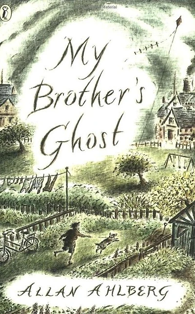 My Brother's Ghost