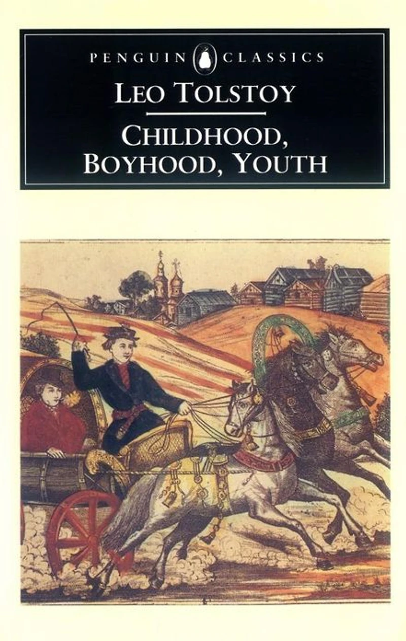 Childhood, Boyhood, and Youth