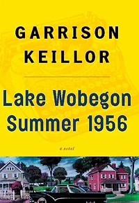 Lake Wobegon Summer 1956 (Abridged)