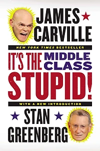 It's the Middle Class, Stupid!