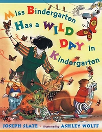 Miss Bindergarten Has a Wild Day Kindergarten