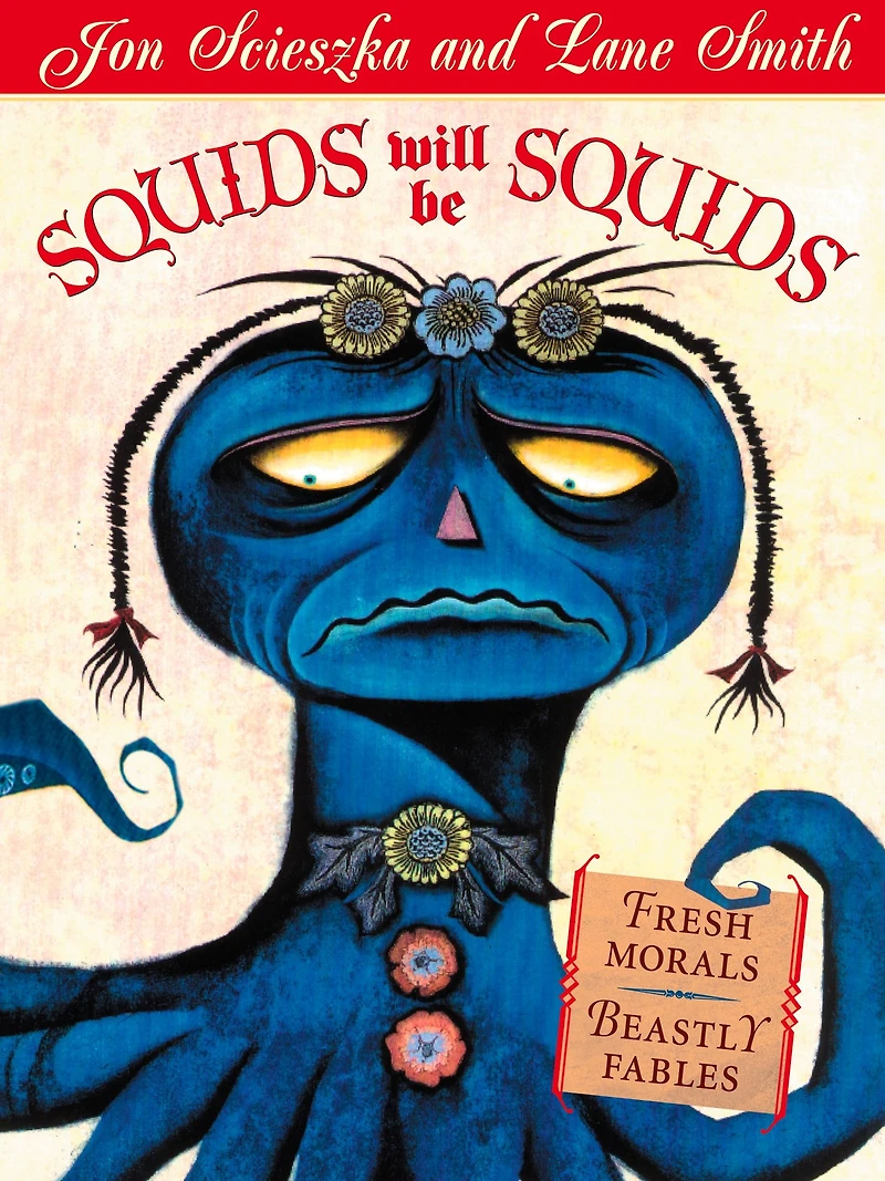 Squids Will Be