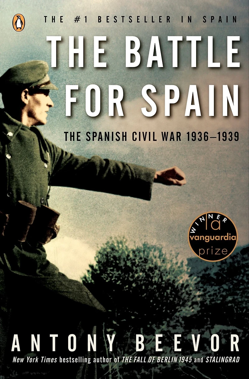 The Battle for Spain: Spanish Civil War 1936-1939
