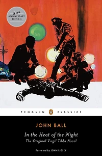 the Heat of Night (Virgil Tibbs Series #1) (Penguin Classics)
