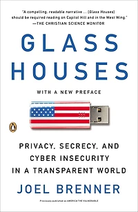 America the Vulnerable: Inside New Threat Matrix of Digital Espionage, Crime, and Warfare