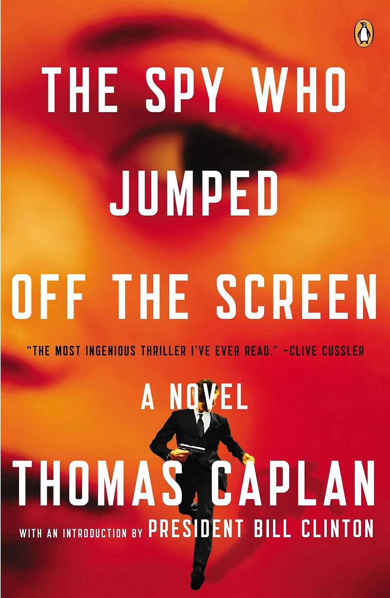 the Spy Who Jumped Off Screen: A Novel