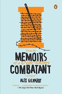 From the Memoirs of A Non-Enemy Combatant: Novel