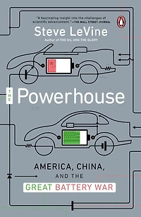 the Powerhouse: Inside Invention of a Battery to Save World