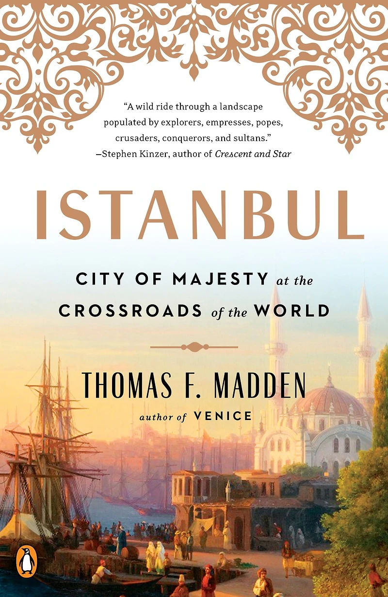 Istanbul: City of Majesty at the Crossroads World
