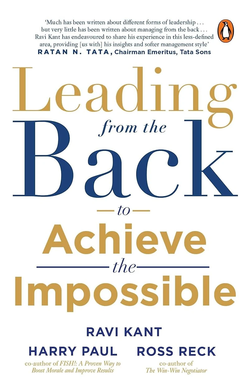 Leading From The Back: To Achieve Impossible
