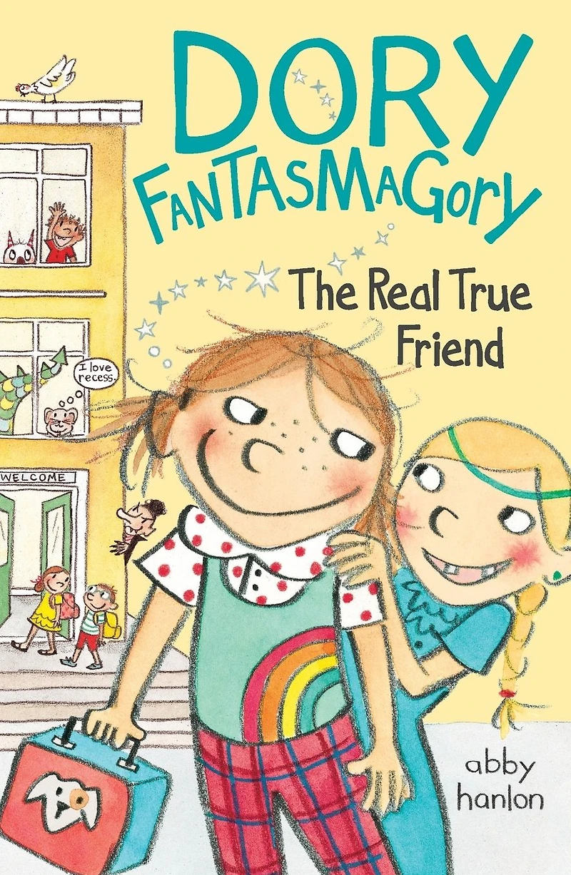 Dory and the Real True Friend (Dory Series #2)