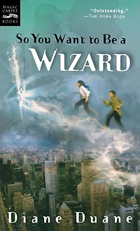 So You Want to Be a Wizard