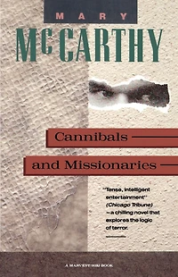 Cannibals and Missionaries: A Novel