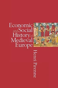 Economic and Social History of Medieval Europe